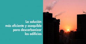 Solución descarbonizar edificios